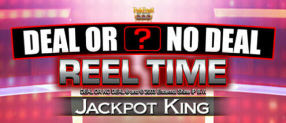 Deal or No Deal Reel Time Jackpot King