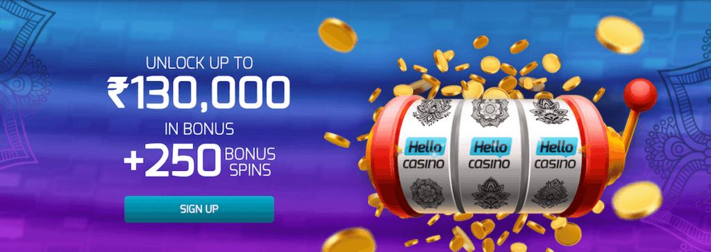 Hello Casino India welcome bonus offer cash bonus free spins