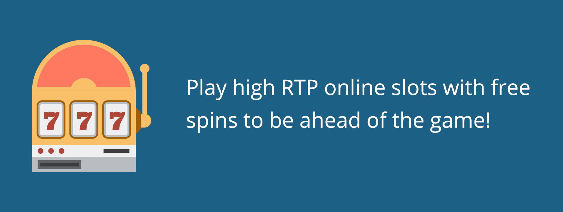 Free spins on slots with high RTP Slots with high RTP